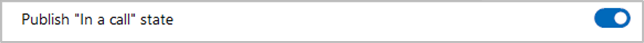 publish in a call state setting